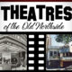 Theaters-of-the-Old-Northside